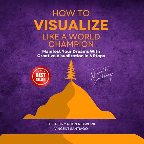 How to Visualize Like a World Champion Audiolibro Por The Affirmation Network arte de portada