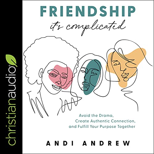 Friendship: It's Complicated by Andi Andrew episode artwork
