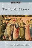The Nuptial Mystery (Ressourcement: Retrieval & Renewal in Catholic Thought)
