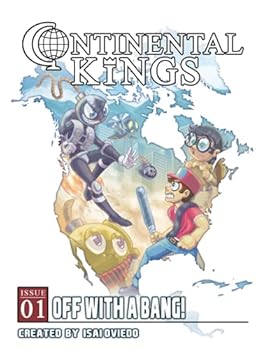 Paperback Continental Kings: #01 - Off With A Bang! (Volume 1) Book