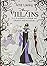ART OF COLORING DISNEY VILLAINS HC: 100 Images to Inspire Creativity and Relaxation