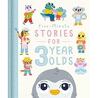 Five-Minute Stories for 3 Year Olds