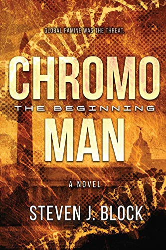 Chromoman--The Beginning