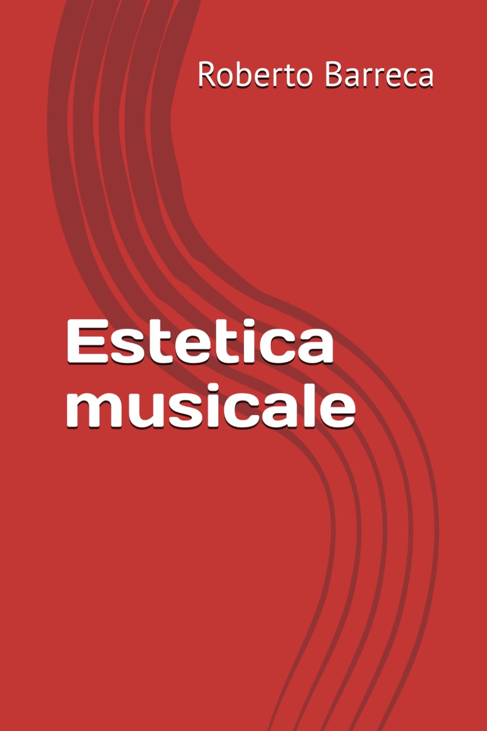 Estetica musicale (Roberto Barreca)