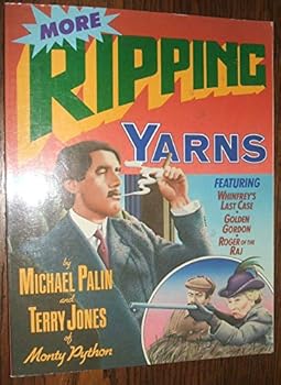 Hardcover More Ripping Yarns Book