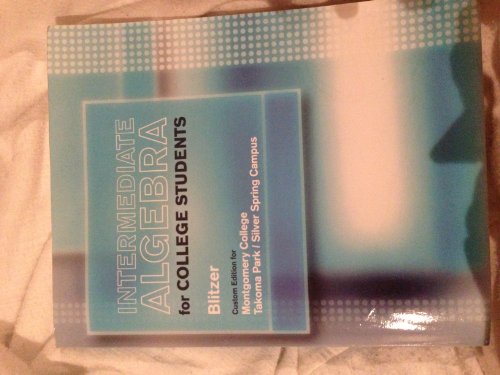Intermediate Algebra for College Students, Mont... 0555050696 Book Cover
