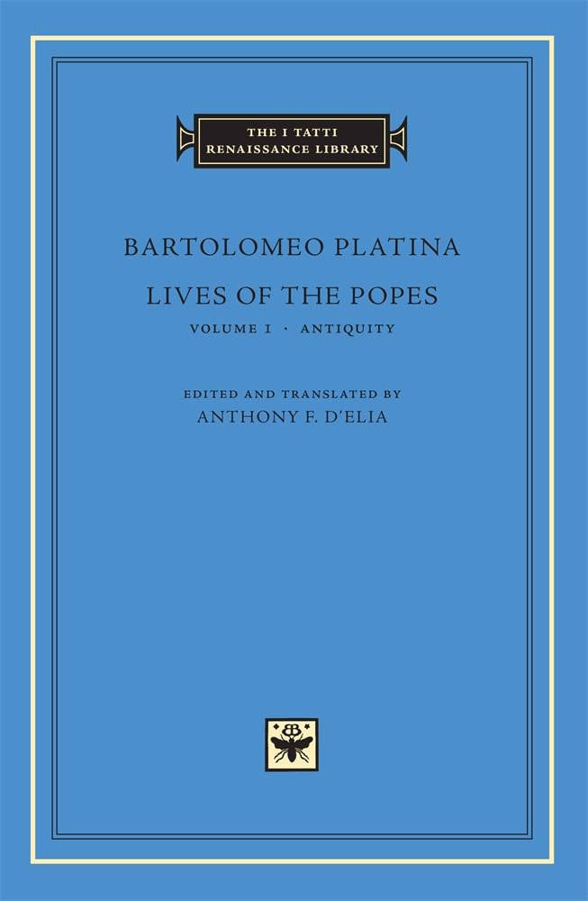 Antiquity by Bartolomeo Platina HARDBACK 9780674028197