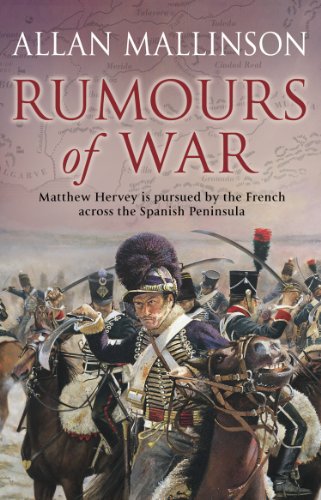 Rumours of war (matthew hervey, book 6)
