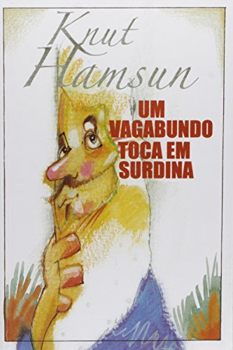 Um vagabundo toca em surdina: