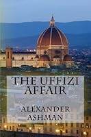The Uffizi Affair 1502873192 Book Cover