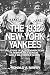 The 1932 New York Yankees: The Story of a Legendary Team, a Remarkable Season, and a Wild World Series