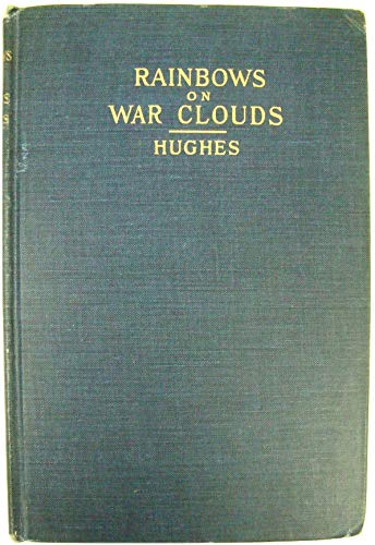 Rainbows on War Clouds [Unqualified] B003VB4A1K Book Cover