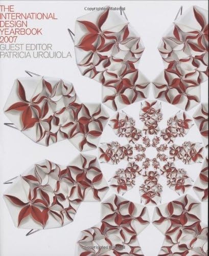The International Design Yearbook 2007 /anglais: Guest editor: Patricia Urquiola