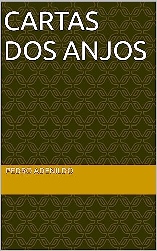 CARTAS DOS ANJOS (Portuguese Edition)