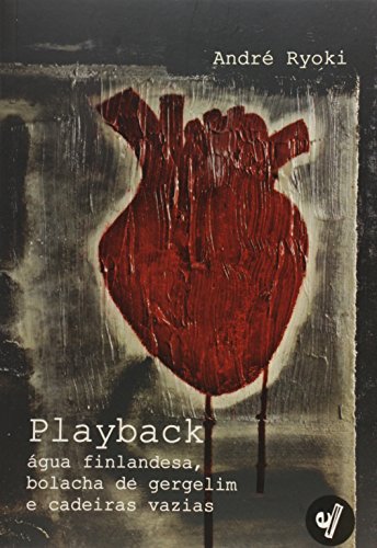Playback: Agua Finlandesa, Bolacha De Gergelim E Cadeiras Vazias