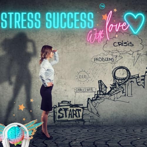 ⭐Transform stress to success : Emergency 9 Minute Magic Audio - To Change How You Feel About Stress cover art