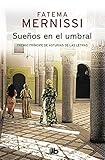  Sueños en el umbral. Memorias de una niña del Harén (Ficción)