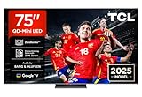 TCL 75C8K, 75'' QD-Mini LED TV, 4K HDR Premium 4500 nits, ZeroBorder™, Smart TV with Google TV (Dolby Vision IQ and Atmos, CrystGlow WHVA Panel, Audio by Bang & Olufsen, Motion Clarity Pro 144 Hz)