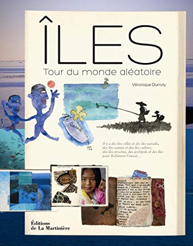 Iles. Tour du monde aléatoire