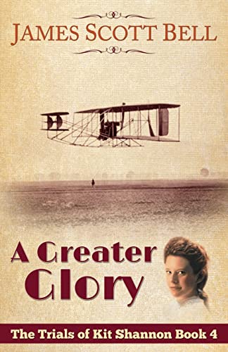 A Greater Glory (The Trials of Kit Shannon #4) 0910355207 Book Cover