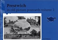 Prestwich In Old Picture Postcards Volume 2 9028837272 Book Cover