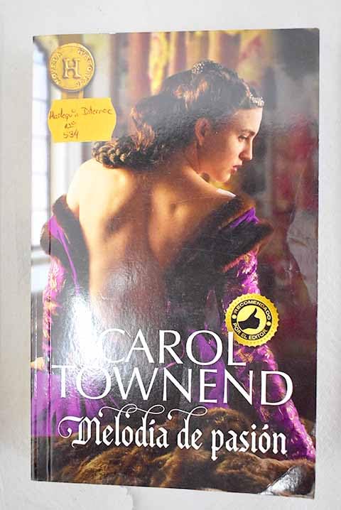 Melodía de pasión: 584 (HARLEQUIN INTERNACIONAL)