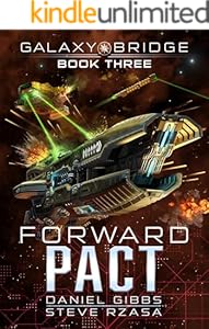 Forward Pact (Galaxy Bridge Book 3)