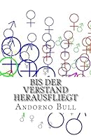 Bis_der_verstand_herausfliegt 1507582714 Book Cover