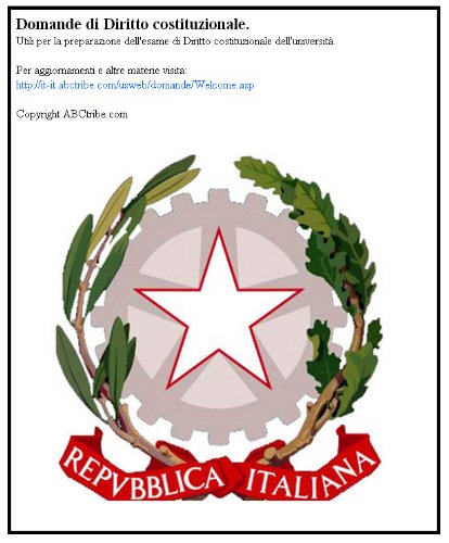 Domande di Diritto costituzionale per la preparazione all' esame Universitario. (Italian Edition)