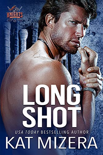 Long Shot (Lauderdale Knights Book 3) by [Kat Mizera]