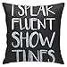 Produktbild NA I Speak Fluent Showtunes Cushion Throw Pillow Cover Decorative Pillow Case for Sofa Bedroom 18 X 18 Inch