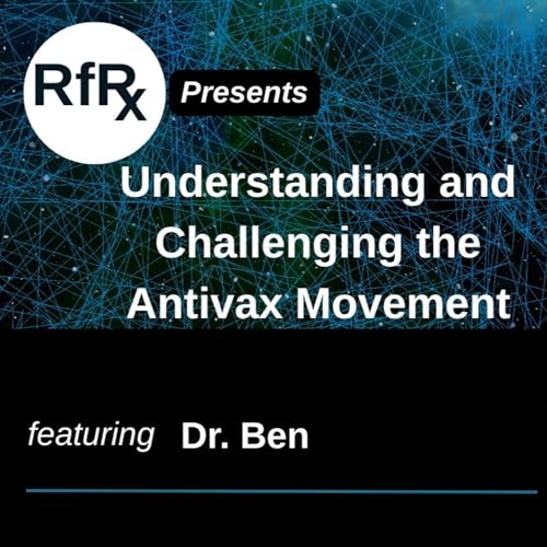 Understanding and Challenging the Antivax Movement