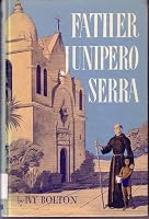 Father Junipero Serra B000GAAOXW Book Cover
