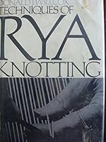 Techiques of Rya Knotting 0442782489 Book Cover