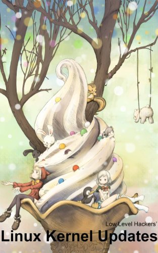 Linux Kernel Updates Vol 2012 12 (Japanese Edition) #TOP9