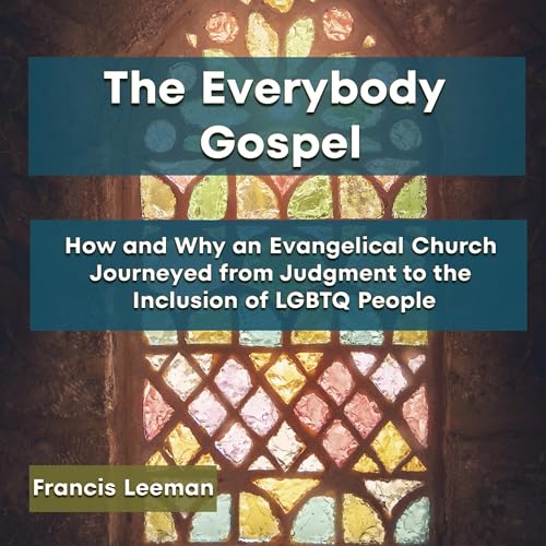 Listen to The Everybody Gospel by Francis Leeman episode artwork
