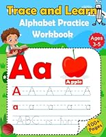 Trace and Learn: Alphabet Practice Workbook B0DF2S21ZZ Book Cover