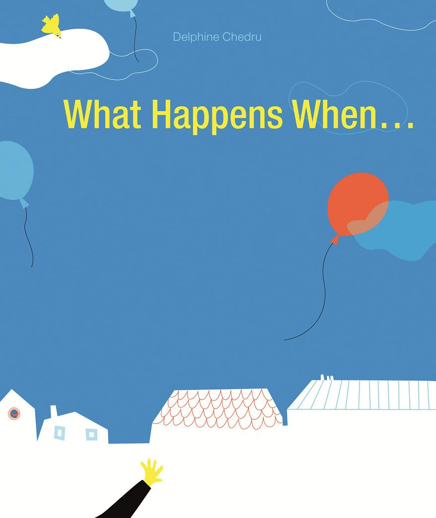What Happens When…