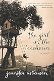 The Girl in the Treehouse: A Memoir
