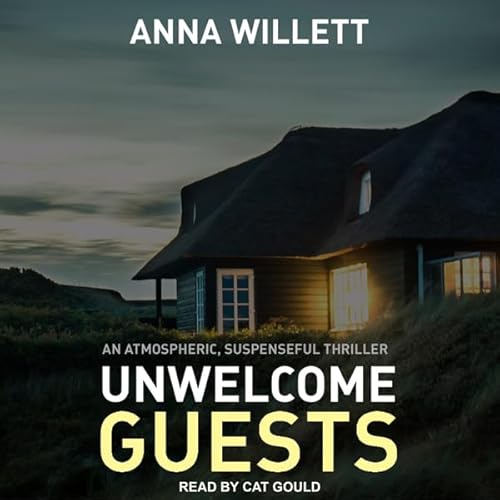 Unwelcome Guests Audiolivro Por Anna Willett capa