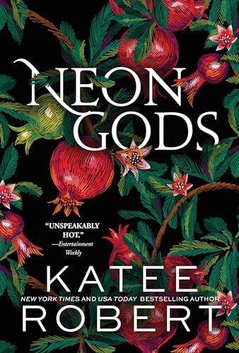 Neon Gods: A Divinely Dark Romance Retelling of Hades and Perseph...