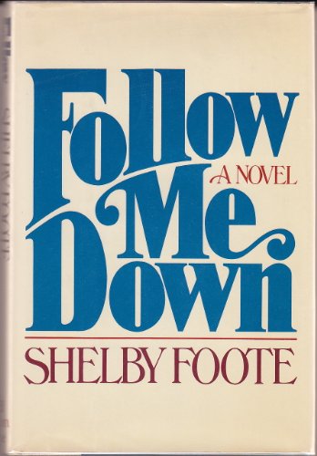 Follow Me Down 0394408756 Book Cover