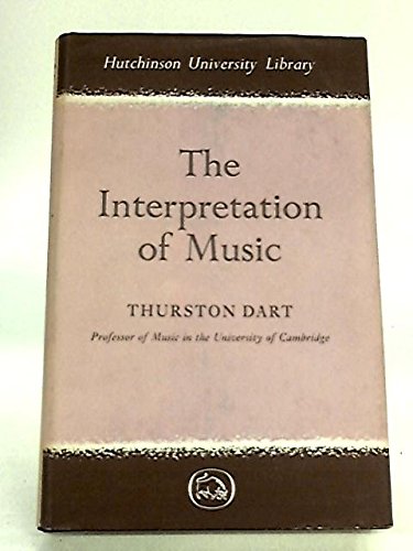 Interpretation of Music B001GANK50 Book Cover