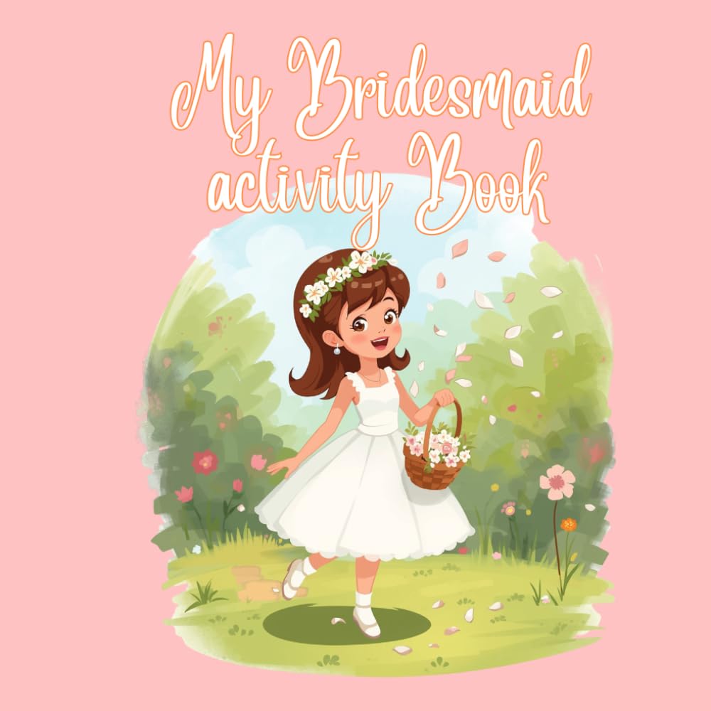 My bridesmaid activity book (Sweet and Simple)
