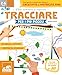 Tracciare Per I Più Piccoli. Tanti Giochi E Attività Per Allenare Creatività E Motricità Fine. Ediz. A Colori - 3