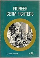 Pioneer germ fighters B0007H0ZS8 Book Cover