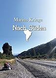 Nach Süden - Marius Kriege 