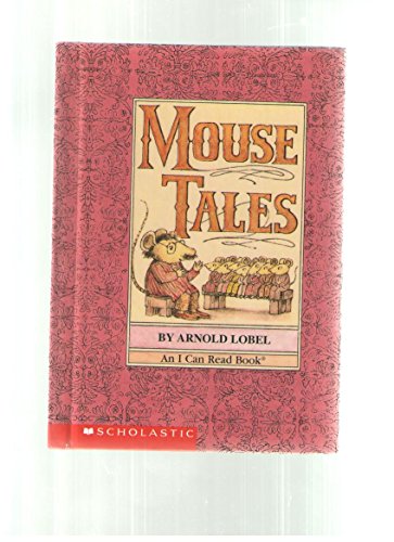 Mouse Tales (An I Can Read Book) 0439454824 Book Cover