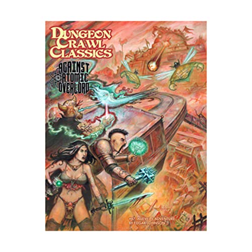 Dungeon Crawl Classics #87: Against The Atomic Overlord (DCC RPG Adventure), Black & White