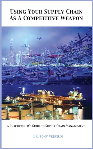Using Your Supply Chain As a Competitive Weapon